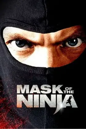 Маска ніндзя (2008) - дивитись онлайн