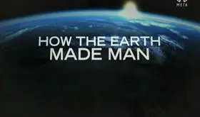 Як Земля змінила нас (2012) - дивитись онлайн