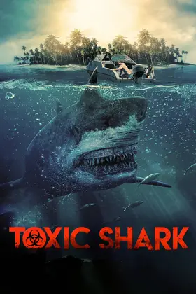 Токсична акула (2017) - дивитись онлайн