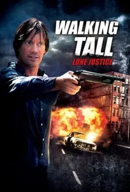 Широко крокуючи 3: Правосуддя поодинці (2007) - постер фільму