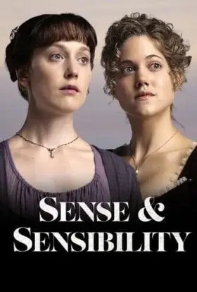 Розум і почуття / Чуття і чуттєвість (2008) - постер серіалу