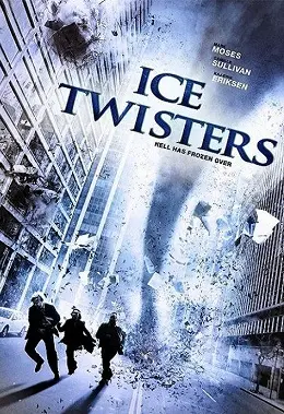 Крижаний смерч (2009) - постер фільму