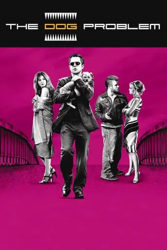 Собача проблема (2006) - постер фільму