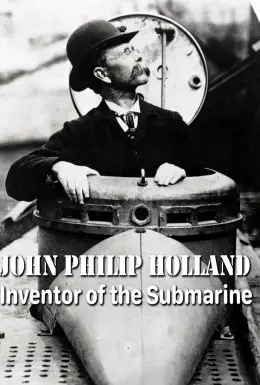 Джон Філіп Голланд. Винахідник субмарини