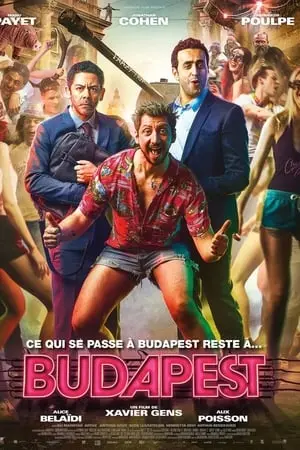 Шалений Будапешт (2018) - постер фільму