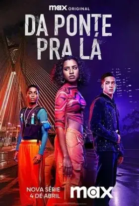 Неподалік від моста / За мостом (2024) - дивитись онлайн