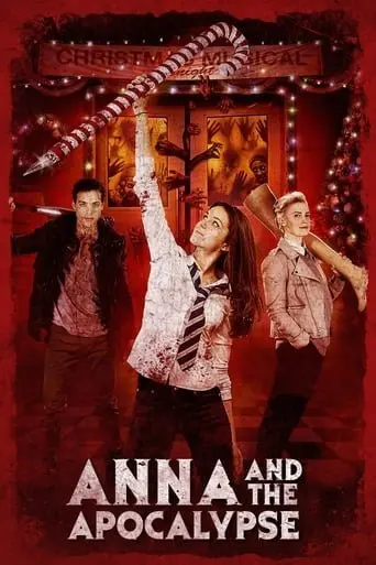 Анна і апокаліпсис (2017) - постер фільму