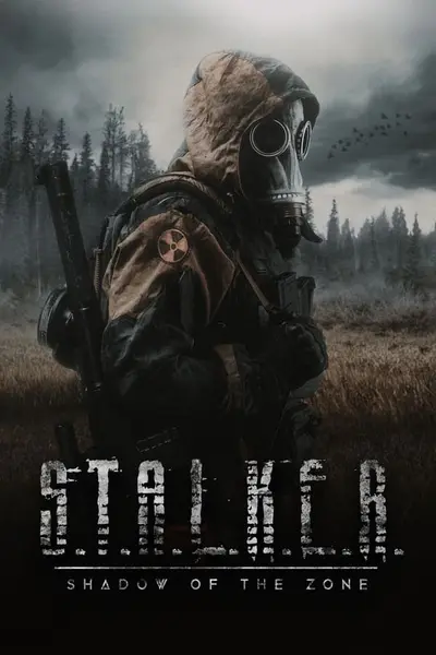 S.T.A.L.K.E.R. Тінь Зони (2024) - постер фільму