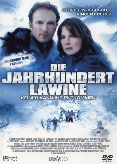 Лавина століття (2008) - постер фільму