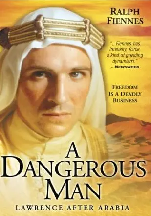 Небезпечна людина. Лоуренс після Аравії (1990) - постер фільму