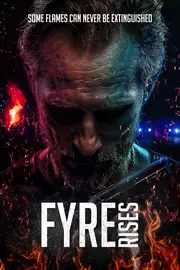 Файр піднімається / Повстання Файра